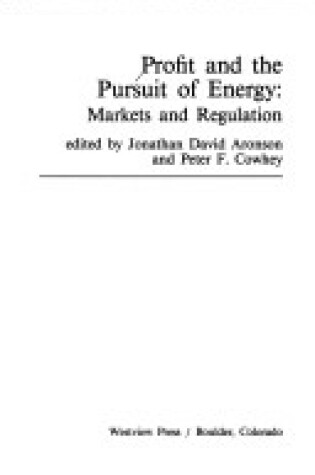 Cover of Profit And The Pursuit Of Energy