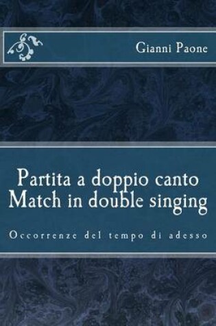 Cover of Partita a doppio canto / Match in double singing