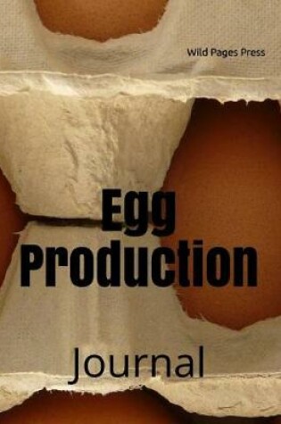 Cover of Egg Production