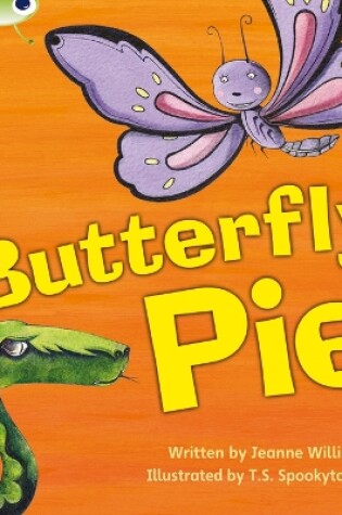 Cover of Bug Club Phonics - Phase 5 Unit 16: Butterfly Pie