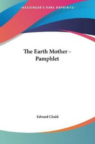 Cover of The Earth Mother - Pamphlet