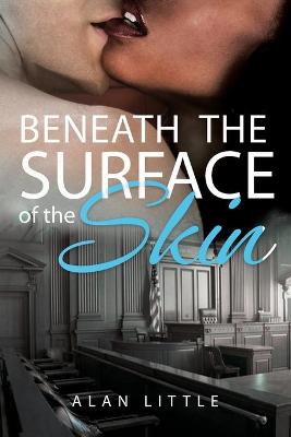 Book cover for Beneath The Surface of the Skin