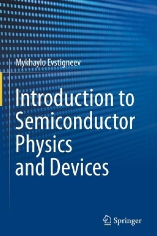 Cover of Introduction to Semiconductor Physics and Devices