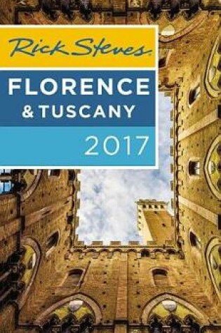 Cover of Rick Steves Florence & Tuscany 2017