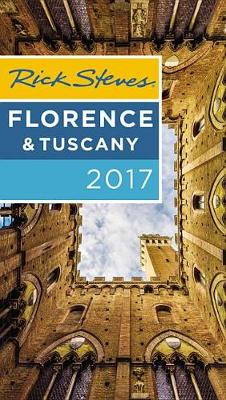 Book cover for Rick Steves Florence & Tuscany 2017