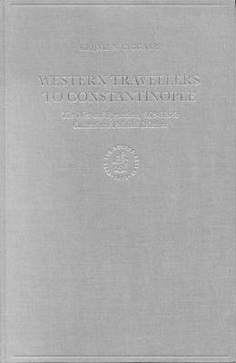 Book cover for Western Travellers to Constantinople