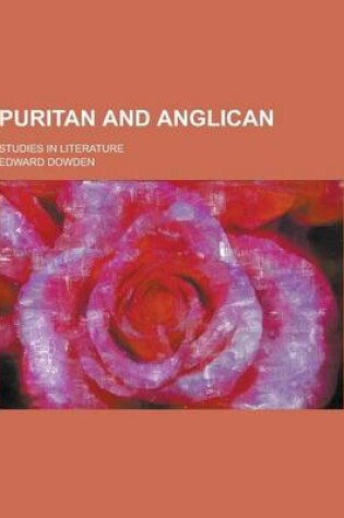 Cover of Puritan and Anglican; Studies in Literature