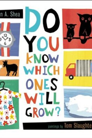 Cover of Do You Know Which Ones to Grow