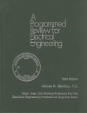 Book cover for Programmed Review for Electrical Engineering Professional Engineer's Exam