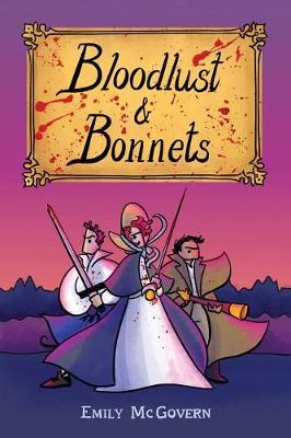 Book cover for Bloodlust & Bonnets