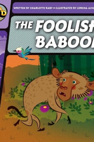 Cover of Rapid Phonics Step 2: The Foolish Baboon (Fiction)