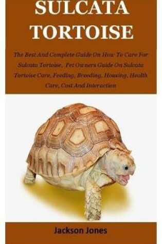 Cover of Sulcata Tortoise