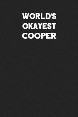 Cover of World's Okayest Cooper