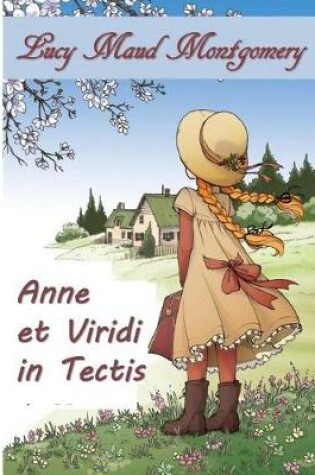Cover of Anne Viridis Tectum
