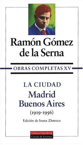 Book cover for Ciudad Madrid-Buenos Aires 1919-1956