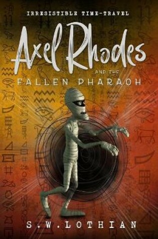 Cover of Axel Rhodes and the Fallen Pharaoh