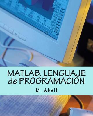 Book cover for Matlab. Lenguaje de Programacion