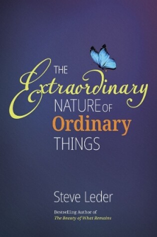 Cover of Extraordinary Nature of Ordinary Things (rev ed)