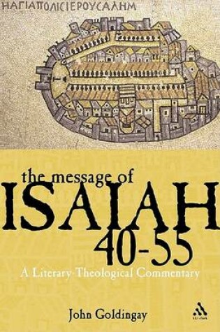 Cover of The Message of Isaiah 40-55