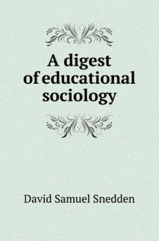 Cover of A digest of educational sociology