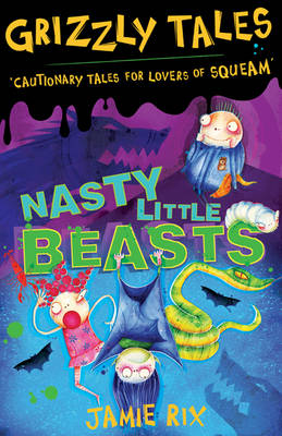 Cover of Nasty Little Beasts