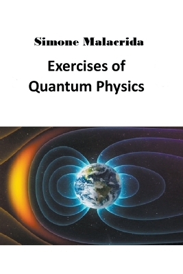 Book cover for Exercises of Quantum Physics