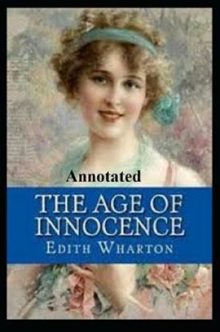 Cover of The Age of Innocence "Annotated" Brave Girl