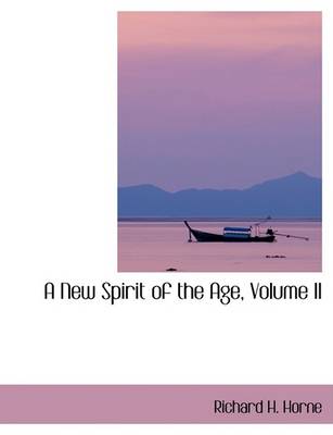 Book cover for A New Spirit of the Age, Volume II