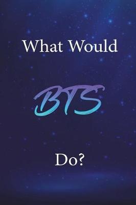 Cover of What Would BTS Do?