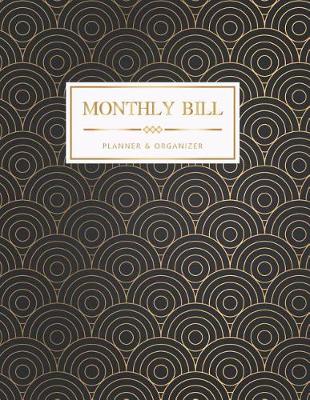 Cover of Monthly Bill Planner and Organizer