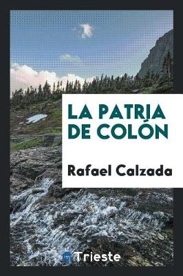 Book cover for La Patria de Col n