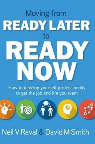 Cover of Moving from Ready Later to Ready Now