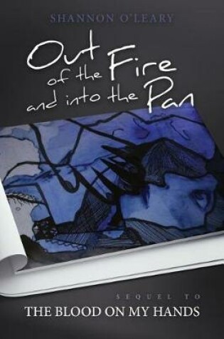Cover of Out of the Fire and Into the Pan