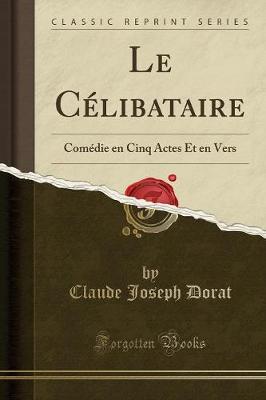 Book cover for Le Célibataire