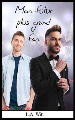 Book cover for Mon futur plus grand fan