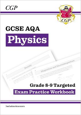 Book cover for GCSE Physics AQA Grade 8-9 Targeted Exam Practice Workbook (includes answers)