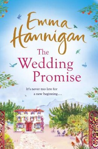 Cover of The Wedding Promise: Can a rambling Spanish villa hold the key to love?