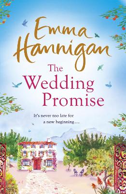 Book cover for The Wedding Promise: Can a rambling Spanish villa hold the key to love?