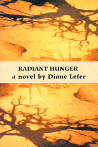 Cover of Radiant Hunger