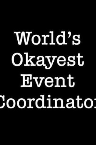 Cover of World's Okayest Event Coordinator