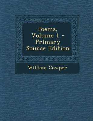 Book cover for Poems, Volume 1 - Primary Source Edition