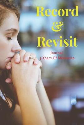 Book cover for Record & Revisit Journal