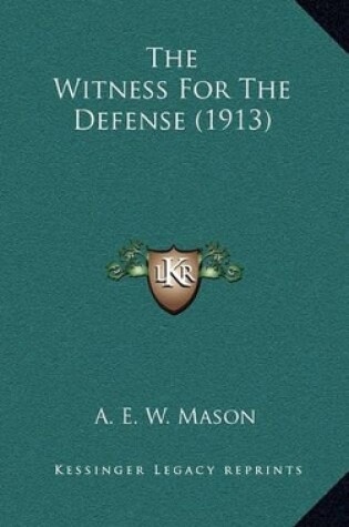 Cover of The Witness for the Defense (1913)