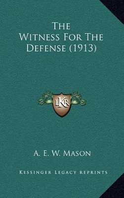 Book cover for The Witness for the Defense (1913)