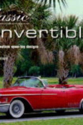 Cover of Classic Convertibles