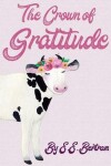 Book cover for The Crown of Gratitude