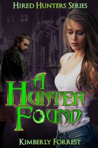 Cover of A Hunter Found