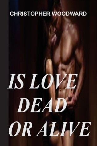 Cover of Is Love Dead or Alive