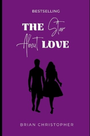Cover of The Star About Love