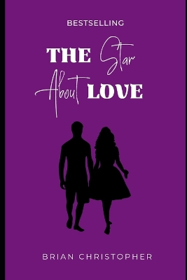 Book cover for The Star About Love